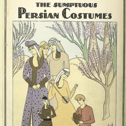 The Sumptuous Persian Costumes